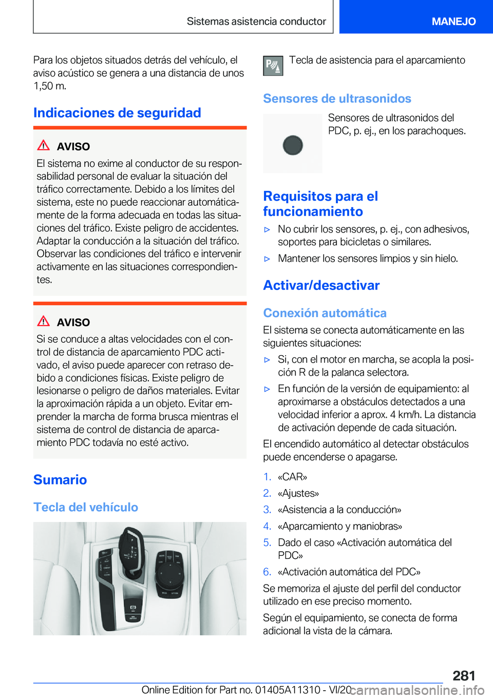 BMW 5 SERIES 2021  Manuales de Empleo (in Spanish) �P�a�r�a��l�o�s��o�b�j�e�t�o�s��s�i�t�u�a�d�o�s��d�e�t�r�
