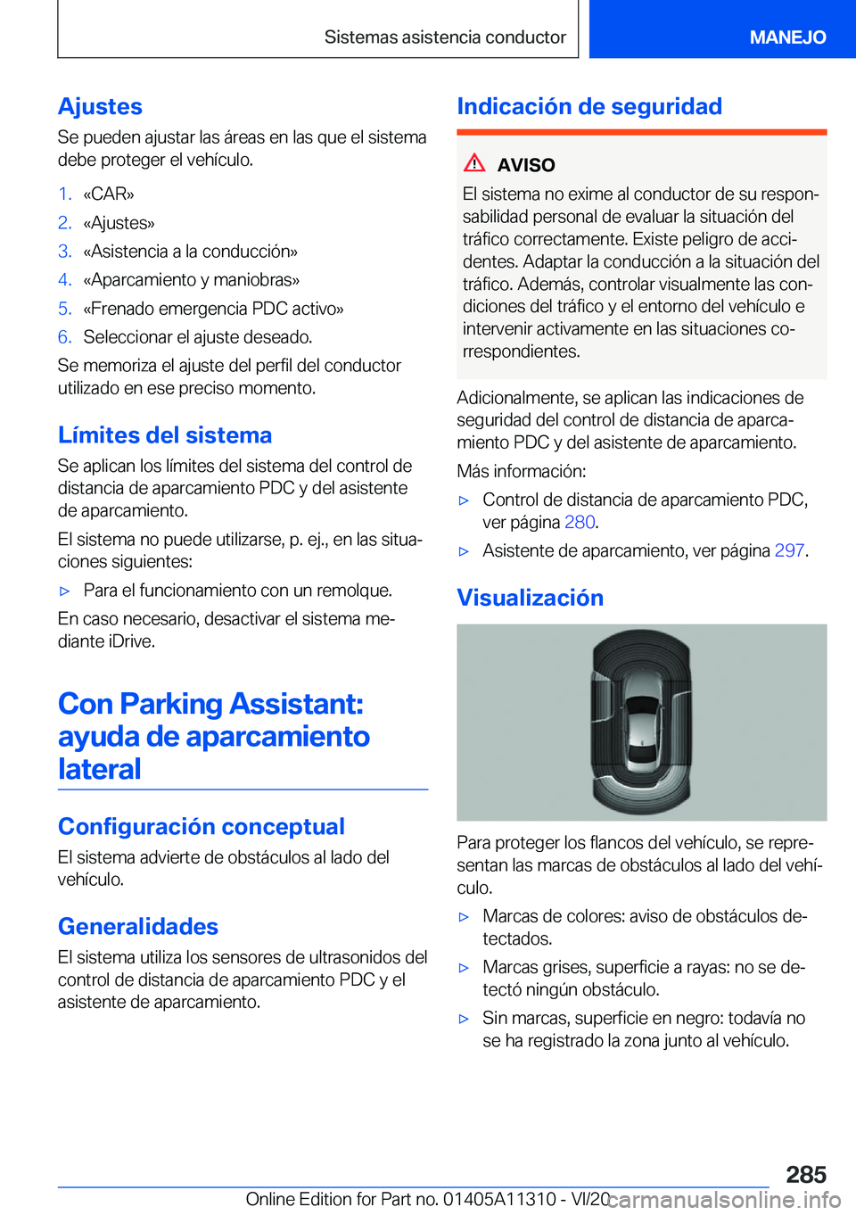 BMW 5 SERIES 2021  Manuales de Empleo (in Spanish) �A�j�u�s�t�e�s
�S�e��p�u�e�d�e�n��a�j�u�s�t�a�r��l�a�s��