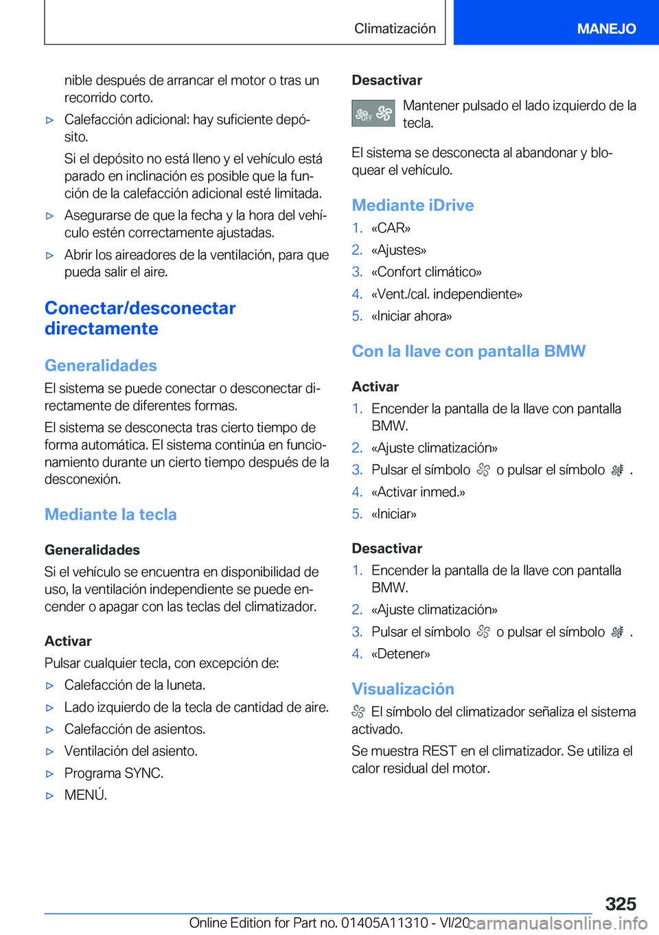 BMW 5 SERIES 2021  Manuales de Empleo (in Spanish) �n�i�b�l�e��d�e�s�p�u�