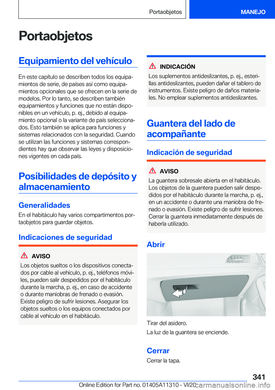 BMW 5 SERIES 2021  Manuales de Empleo (in Spanish) �P�o�r�t�a�o�b�j�e�t�o�s�E�q�u�i�p�a�m�i�e�n�t�o��d�e�l��v�e�h�
