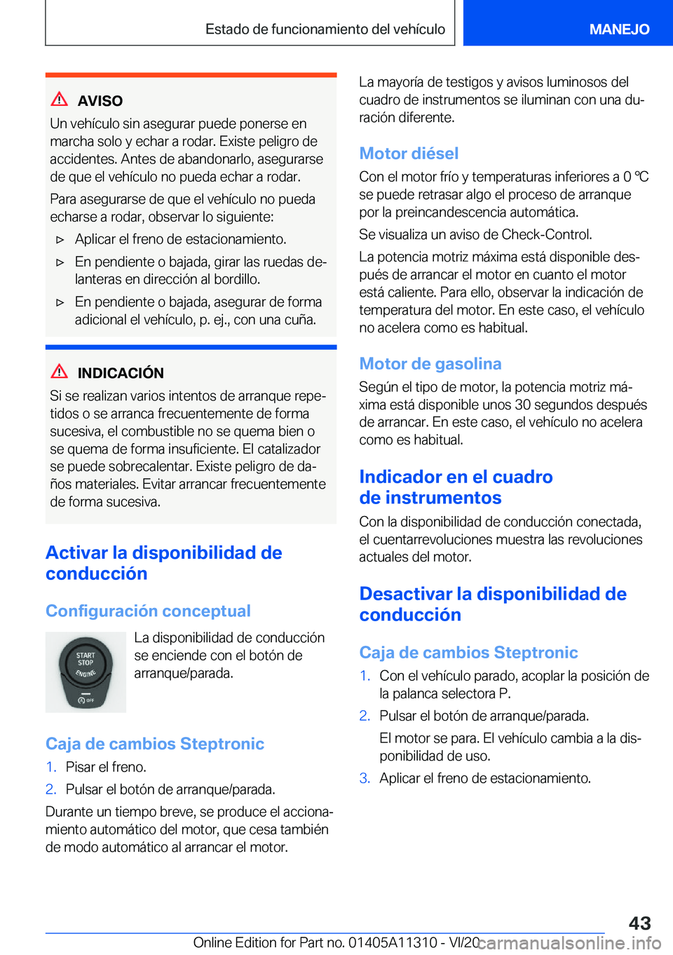 BMW 5 SERIES 2021  Manuales de Empleo (in Spanish) �A�V�I�S�O
�U�n��v�e�h�