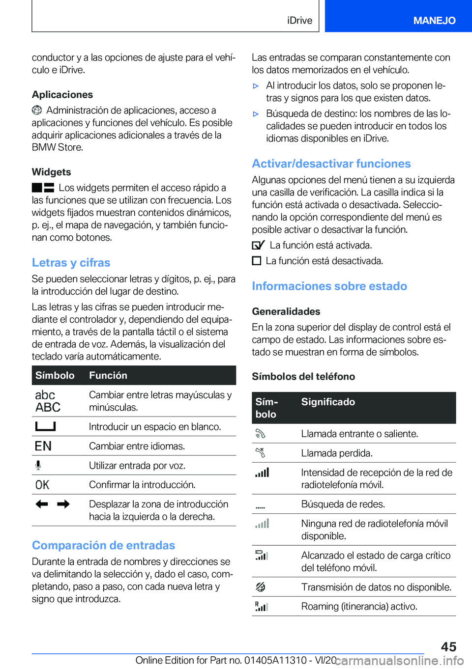 BMW 5 SERIES 2021  Manuales de Empleo (in Spanish) �c�o�n�d�u�c�t�o�r��y��a��l�a�s��o�p�c�i�o�n�e�s��d�e��a�j�u�s�t�e��p�a�r�a��e�l��v�e�h�