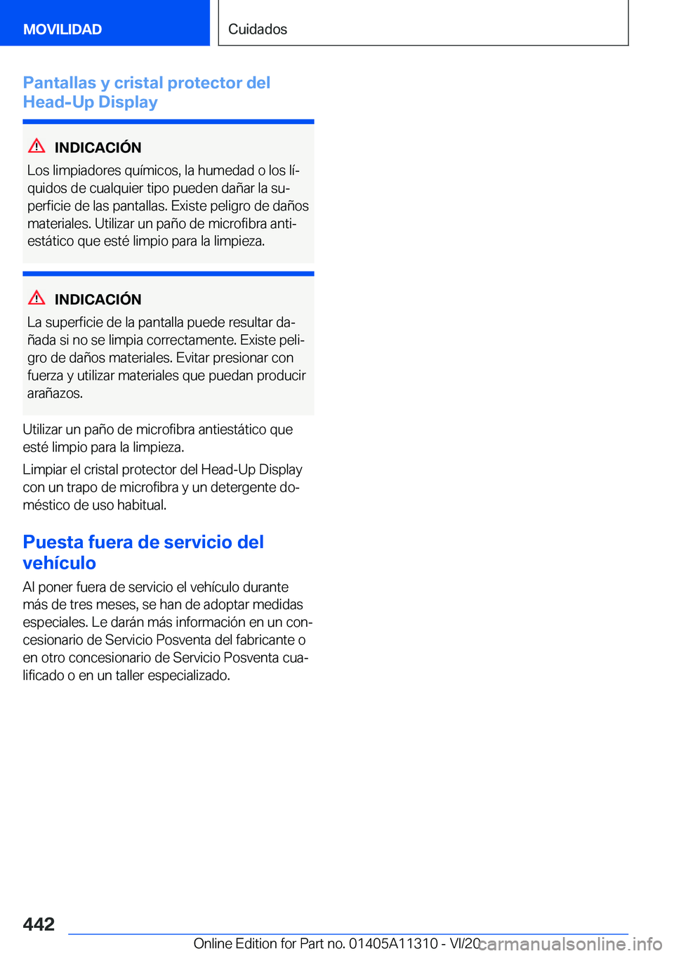 BMW 5 SERIES 2021  Manuales de Empleo (in Spanish) �P�a�n�t�a�l�l�a�s��y��c�r�i�s�t�a�l��p�r�o�t�e�c�t�o�r��d�e�l
�H�e�a�d�-�U�p��D�i�s�p�l�a�y
�I�N�D�I�C�A�C�I�