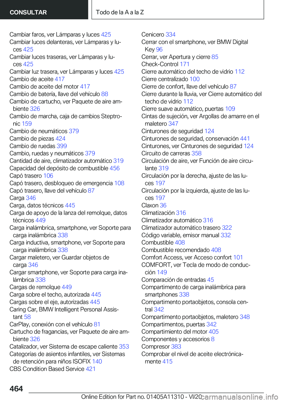 BMW 5 SERIES 2021  Manuales de Empleo (in Spanish) �C�a�m�b�i�a�r��f�a�r�o�s�,��v�e�r��L�