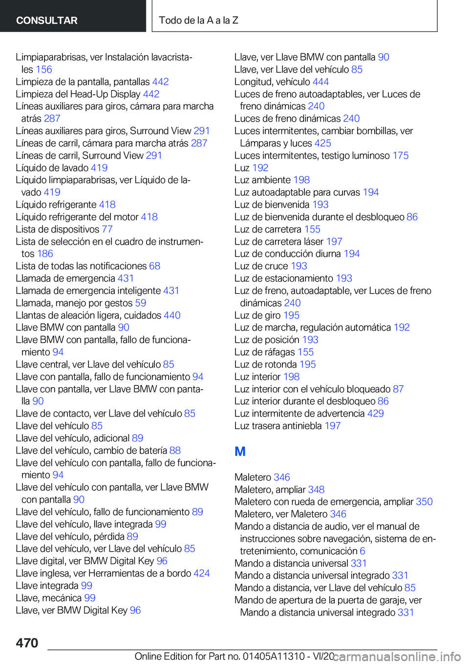 BMW 5 SERIES 2021  Manuales de Empleo (in Spanish) �L�i�m�p�i�a�p�a�r�a�b�r�i�s�a�s�,��v�e�r��I�n�s�t�a�l�a�c�i�