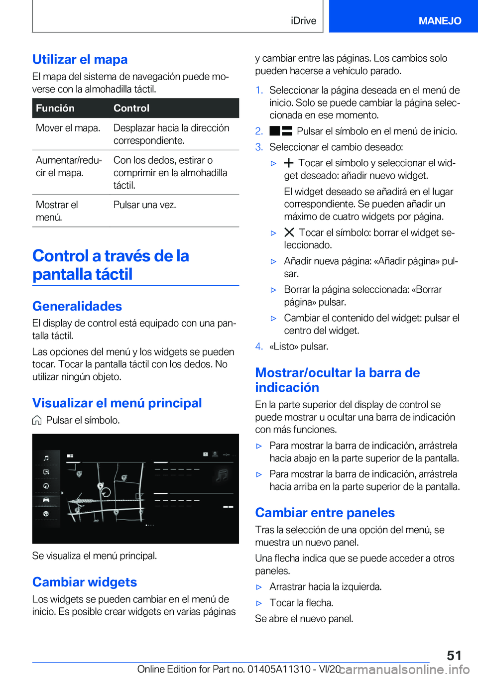 BMW 5 SERIES 2021  Manuales de Empleo (in Spanish) �U�t�i�l�i�z�a�r��e�l��m�a�p�a�E�l��m�a�p�a��d�e�l��s�i�s�t�e�m�a��d�e��n�a�v�e�g�a�c�i�