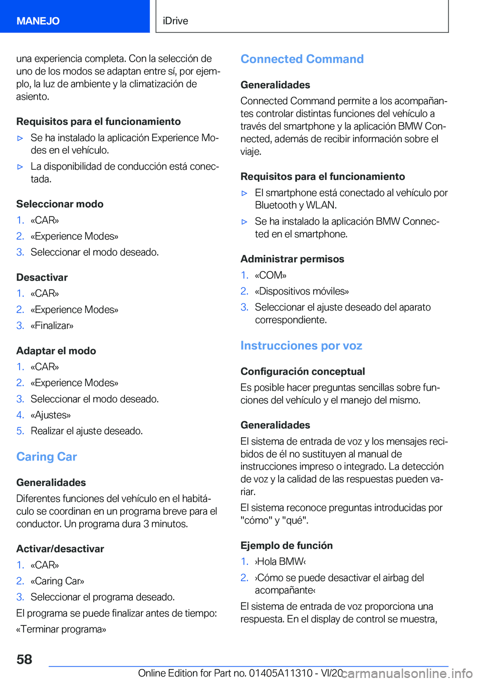 BMW 5 SERIES 2021  Manuales de Empleo (in Spanish) �u�n�a��e�x�p�e�r�i�e�n�c�i�a��c�o�m�p�l�e�t�a�.��C�o�n��l�a��s�e�l�e�c�c�i�