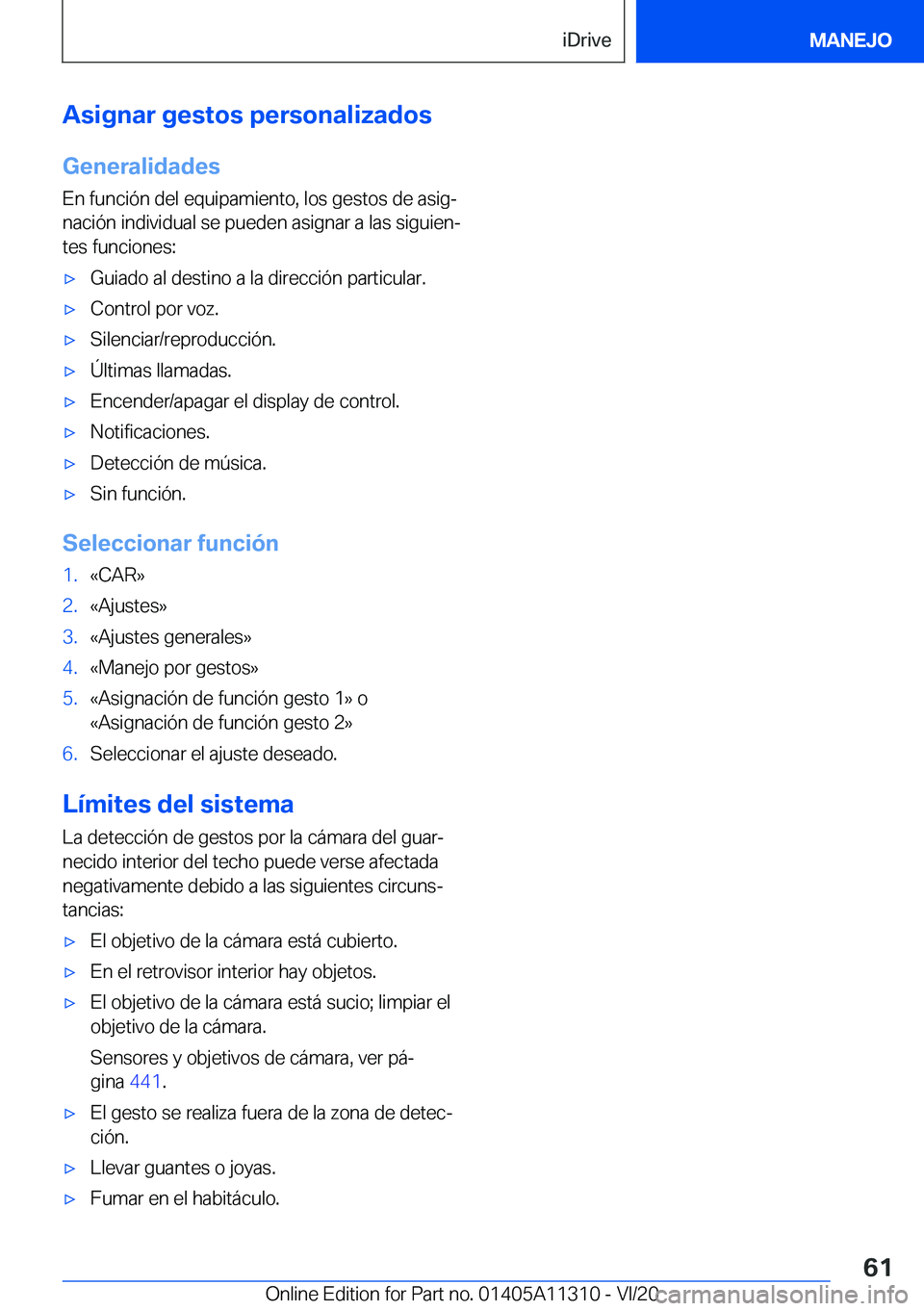 BMW 5 SERIES 2021  Manuales de Empleo (in Spanish) �A�s�i�g�n�a�r��g�e�s�t�o�s��p�e�r�s�o�n�a�l�i�z�a�d�o�s�G�e�n�e�r�a�l�i�d�a�d�e�s
�E�n��f�u�n�c�i�