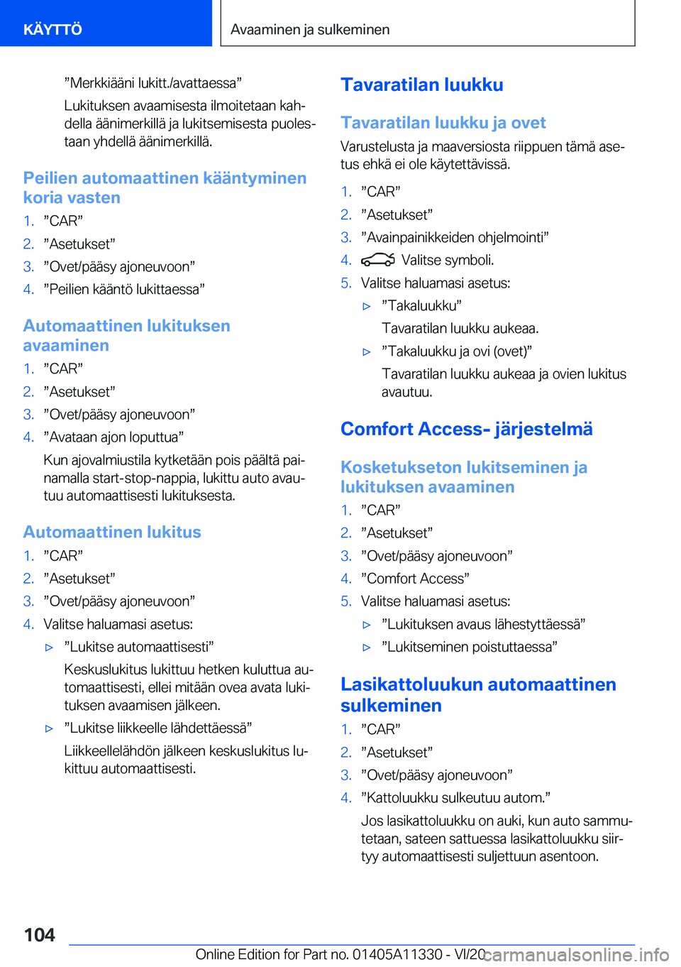 BMW 5 SERIES 2021  Omistajan Käsikirja (in Finnish) w�M�e�r�k�k�i�