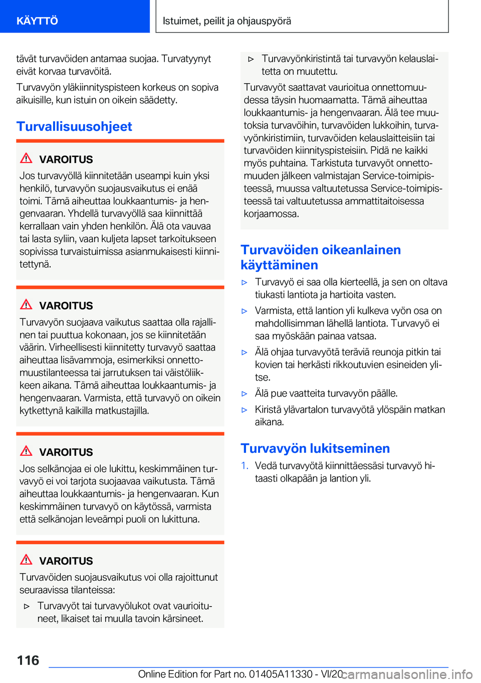 BMW 5 SERIES 2021  Omistajan Käsikirja (in Finnish) �t�