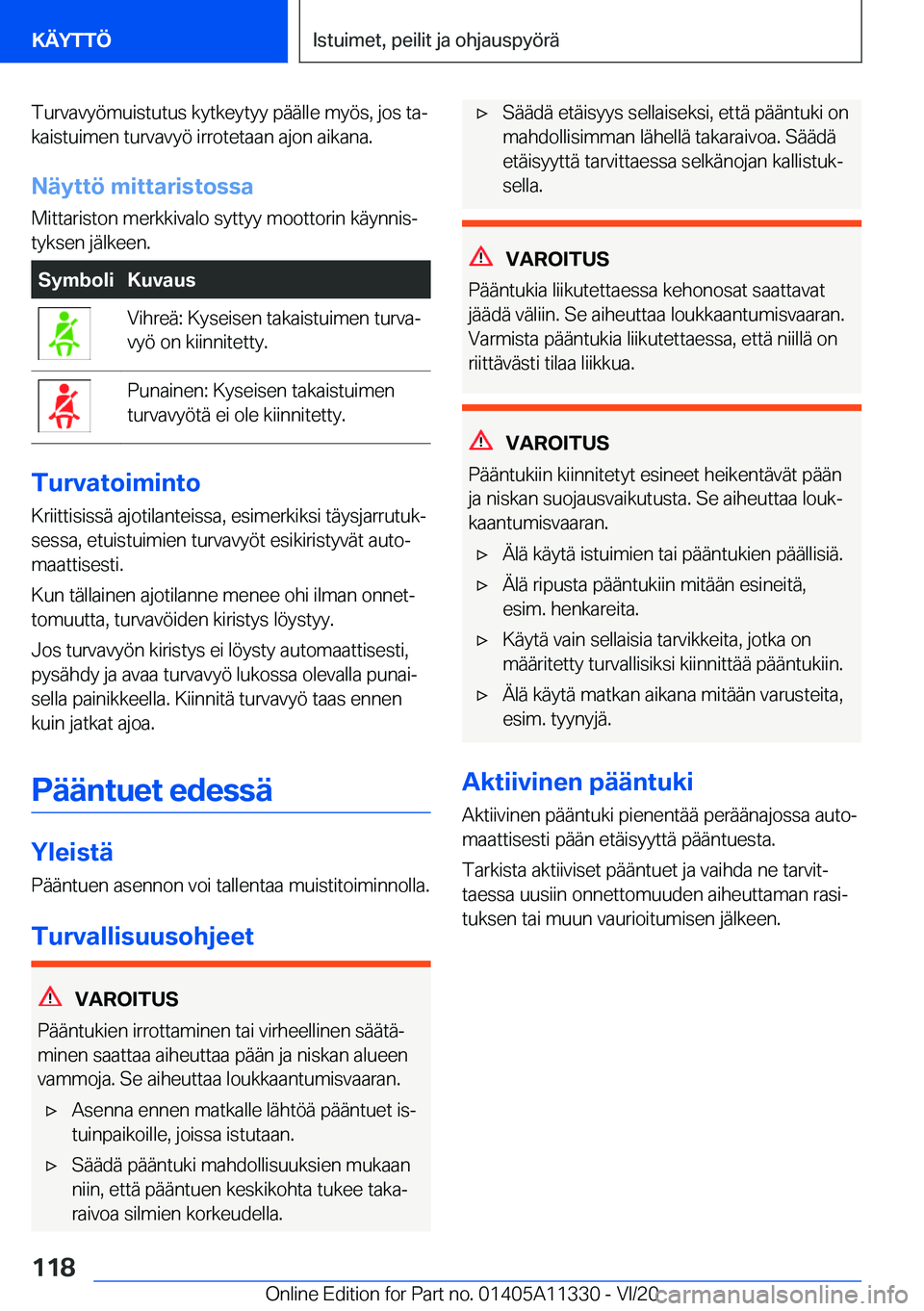 BMW 5 SERIES 2021  Omistajan Käsikirja (in Finnish) �T�u�r�v�a�v�y�