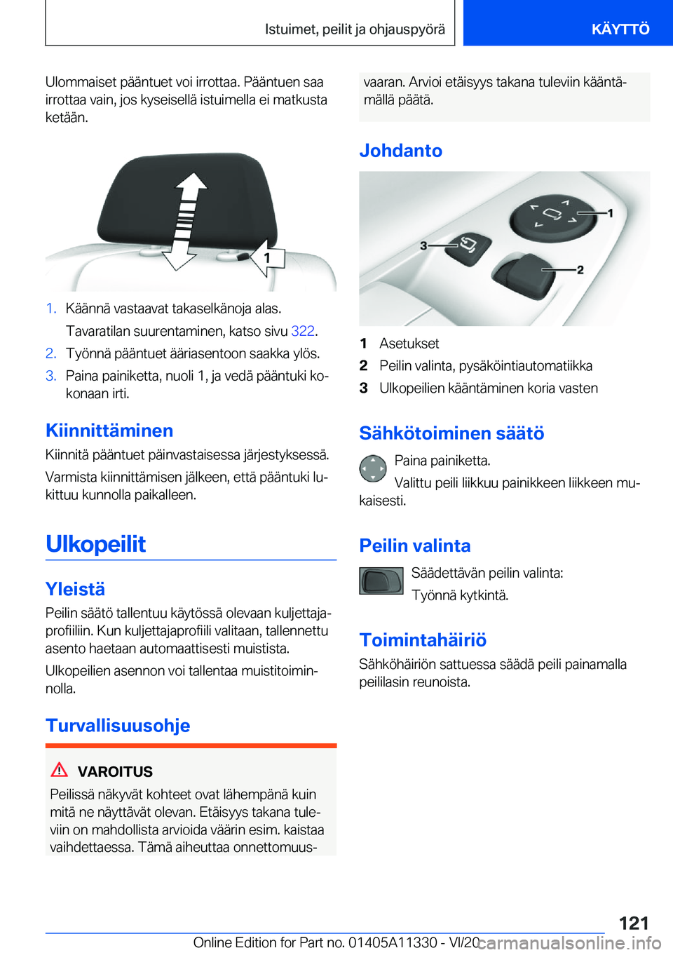 BMW 5 SERIES 2021  Omistajan Käsikirja (in Finnish) �U�l�o�m�m�a�i�s�e�t��p�