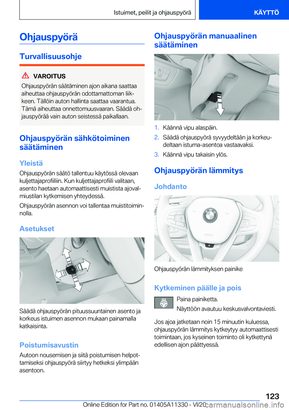 BMW 5 SERIES 2021  Omistajan Käsikirja (in Finnish) �O�h�j�a�u�s�p�y�