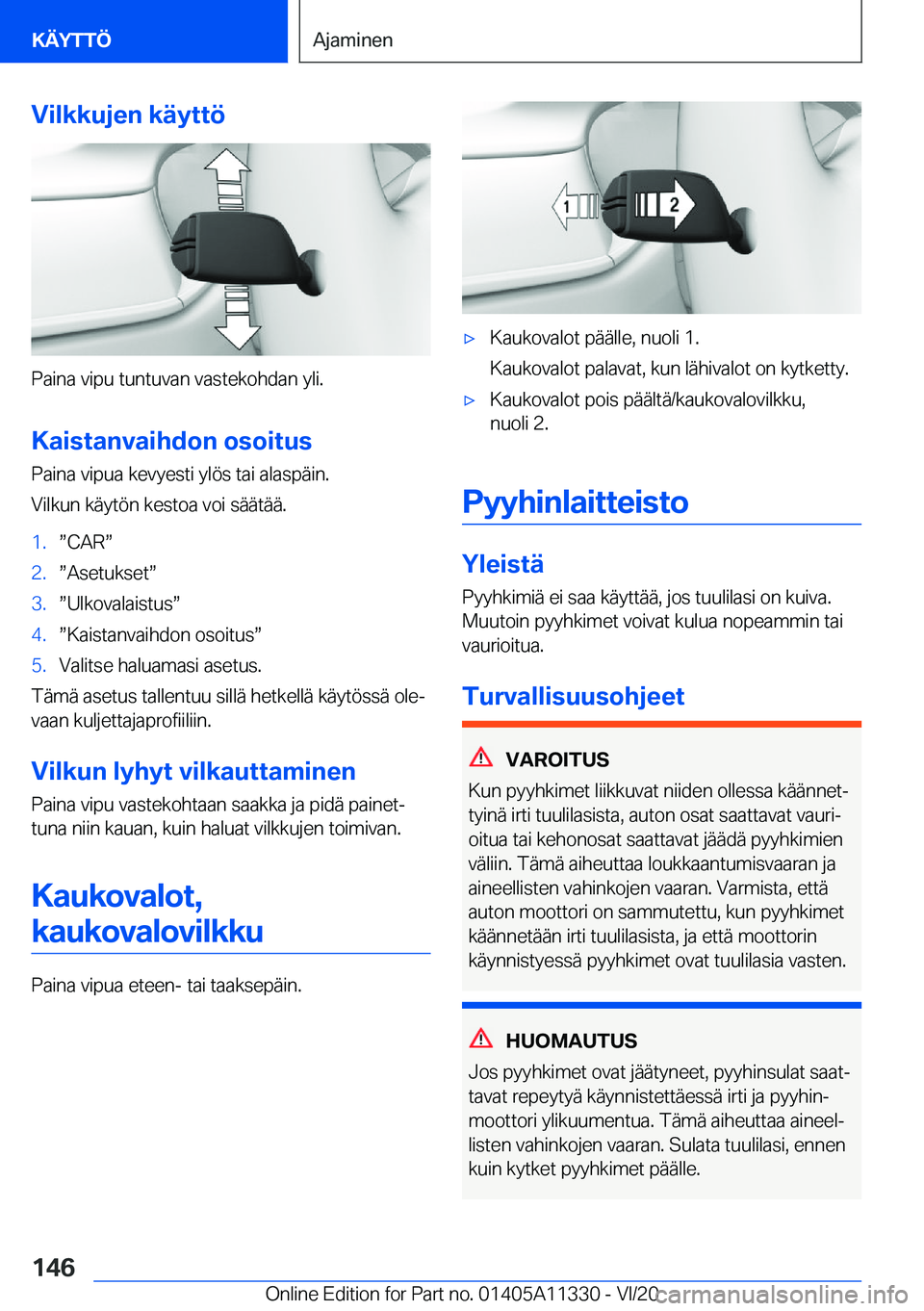 BMW 5 SERIES 2021  Omistajan Käsikirja (in Finnish) �V�i�l�k�k�u�j�e�n��k�