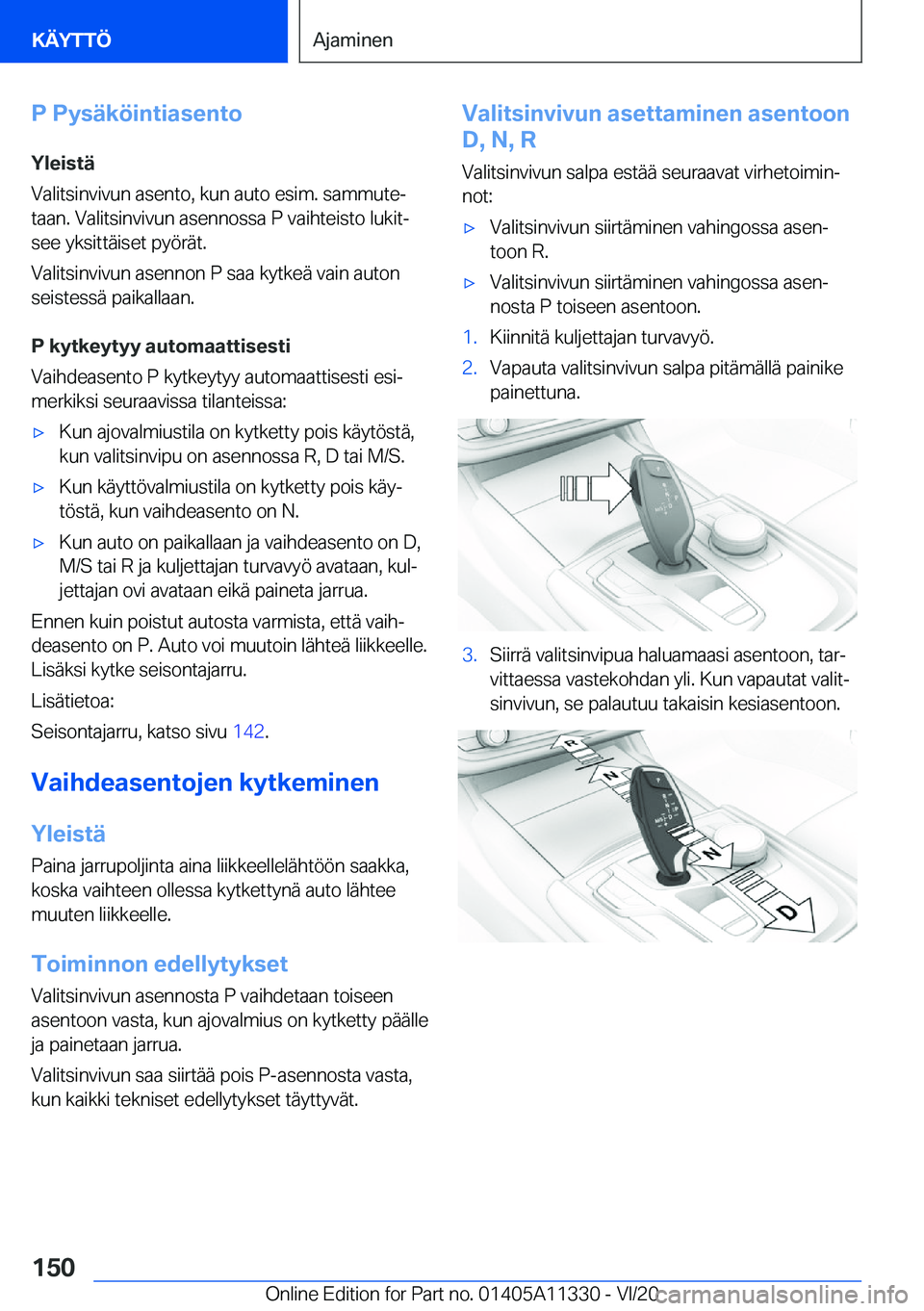 BMW 5 SERIES 2021  Omistajan Käsikirja (in Finnish) �P��P�y�s�