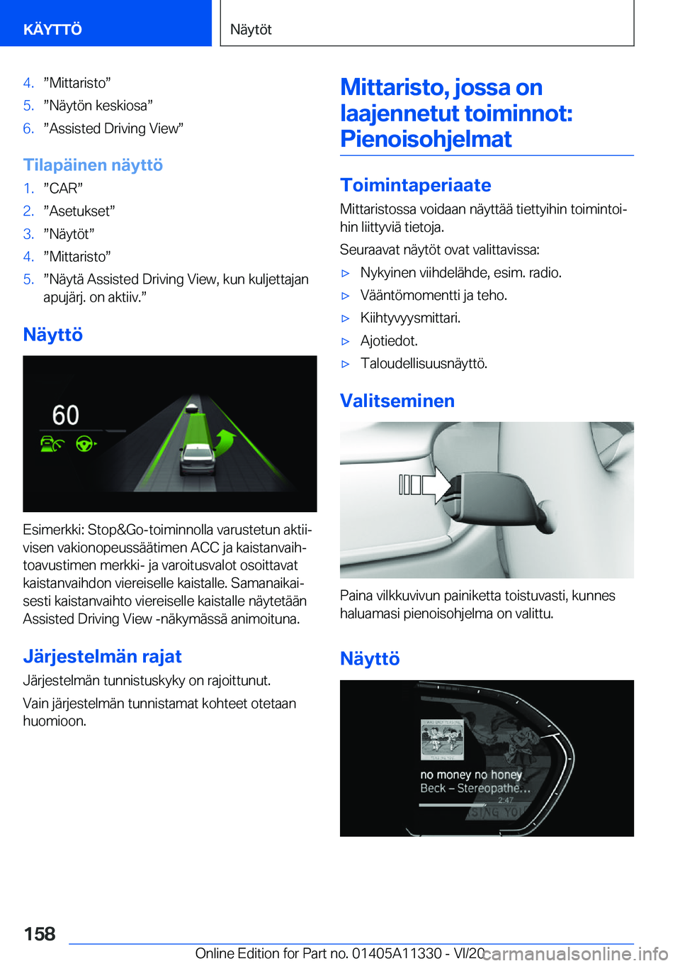 BMW 5 SERIES 2021  Omistajan Käsikirja (in Finnish) �4�.w�M�i�t�t�a�r�i�s�t�ow�5�.w�N�