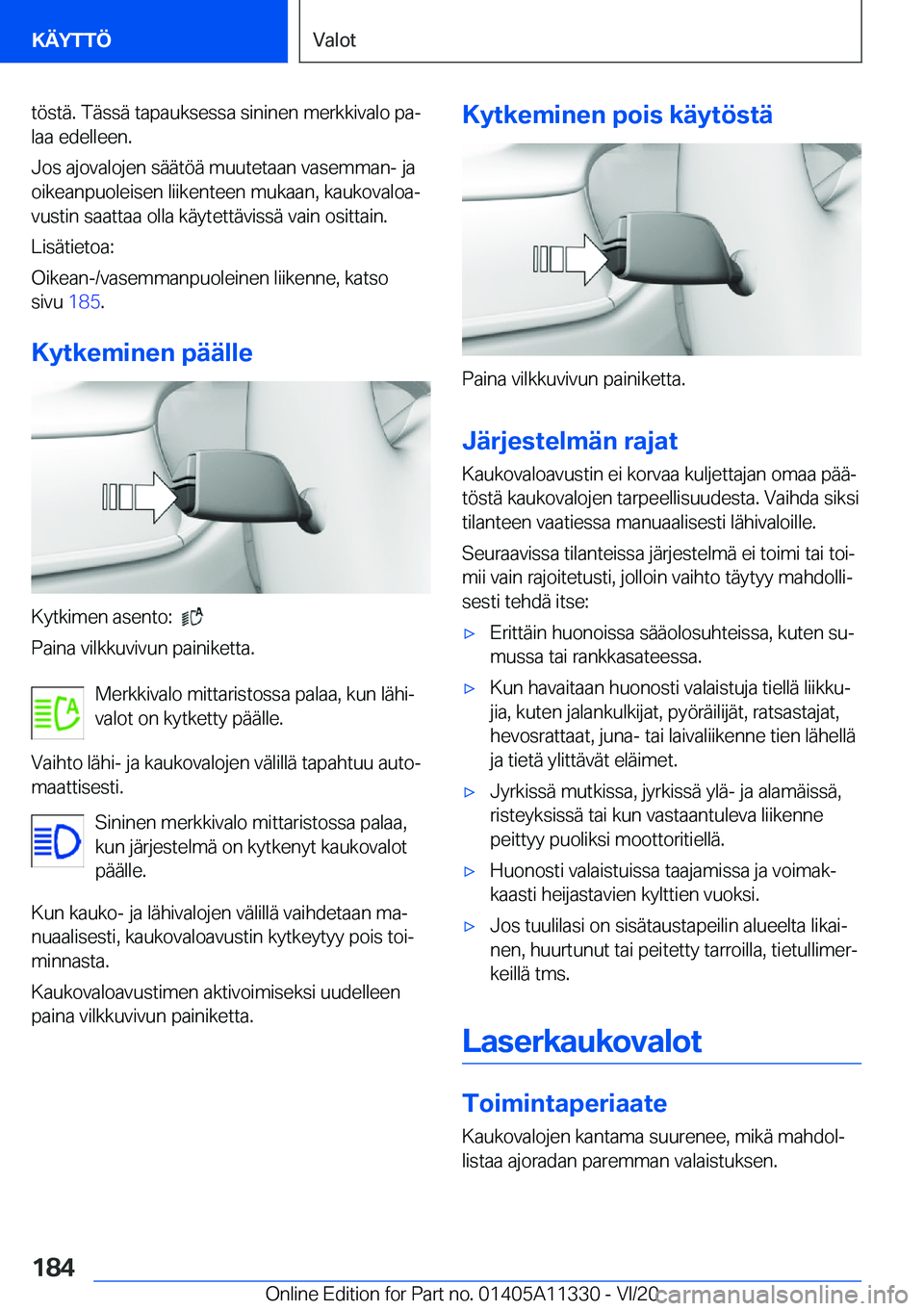 BMW 5 SERIES 2021  Omistajan Käsikirja (in Finnish) �t�