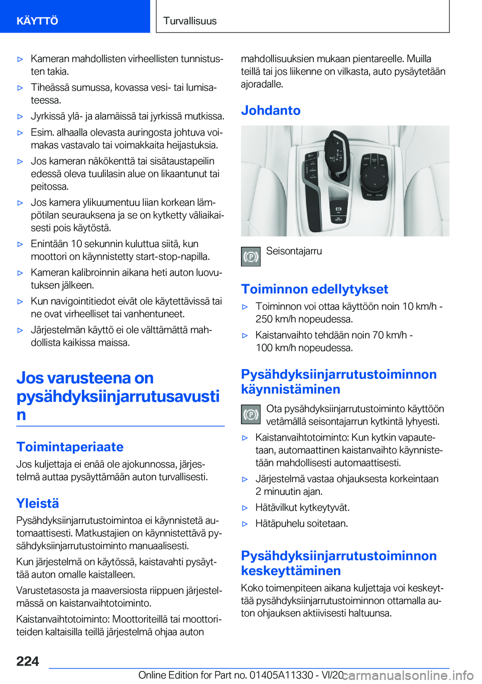 BMW 5 SERIES 2021  Omistajan Käsikirja (in Finnish) 'x�K�a�m�e�r�a�n��m�a�h�d�o�l�l�i�s�t�e�n��v�i�r�h�e�e�l�l�i�s�t�e�n��t�u�n�n�i�s�t�u�sj
�t�e�n��t�a�k�i�a�.'x�T�i�h�e�