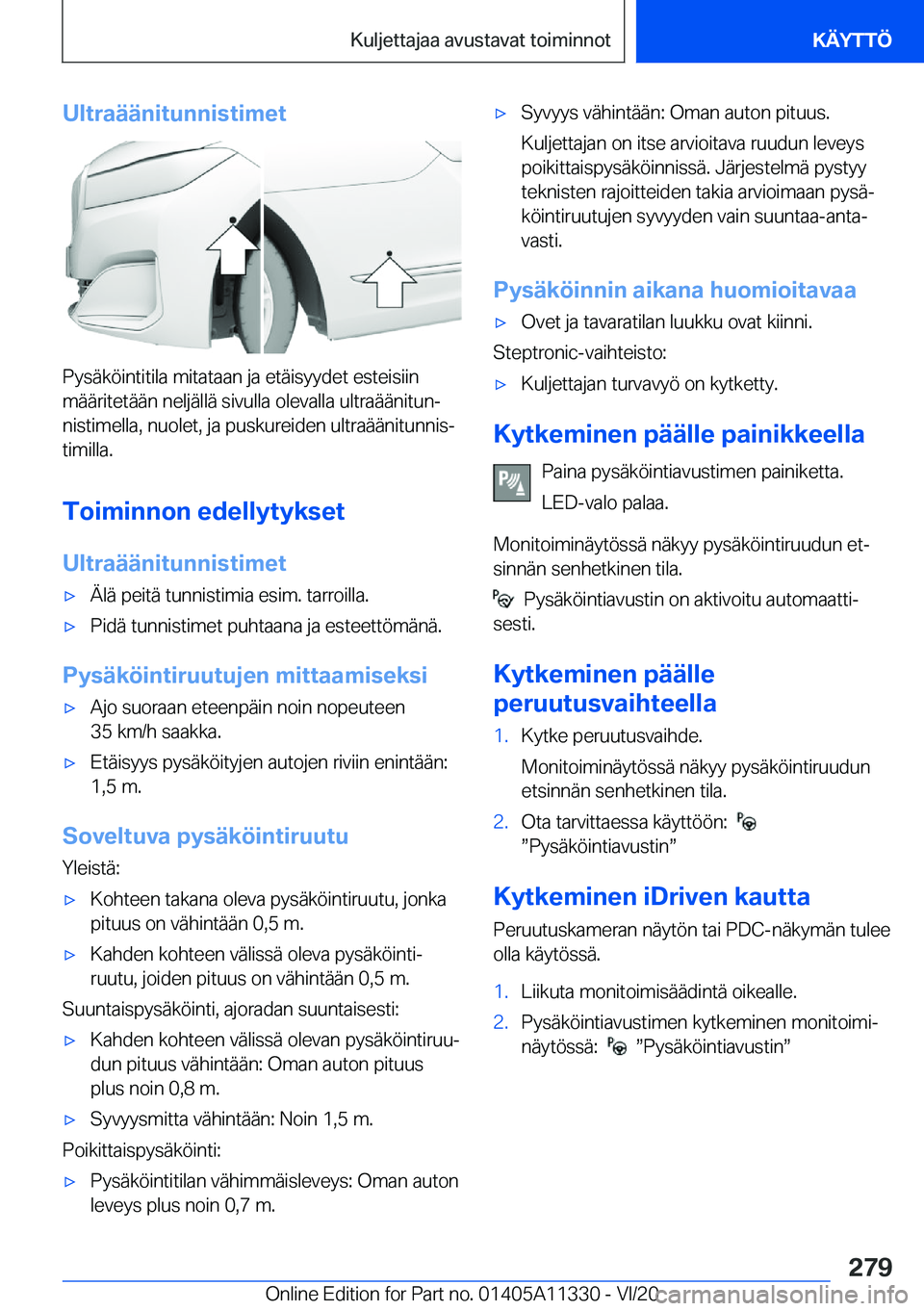BMW 5 SERIES 2021  Omistajan Käsikirja (in Finnish) �U�l�t�r�a�