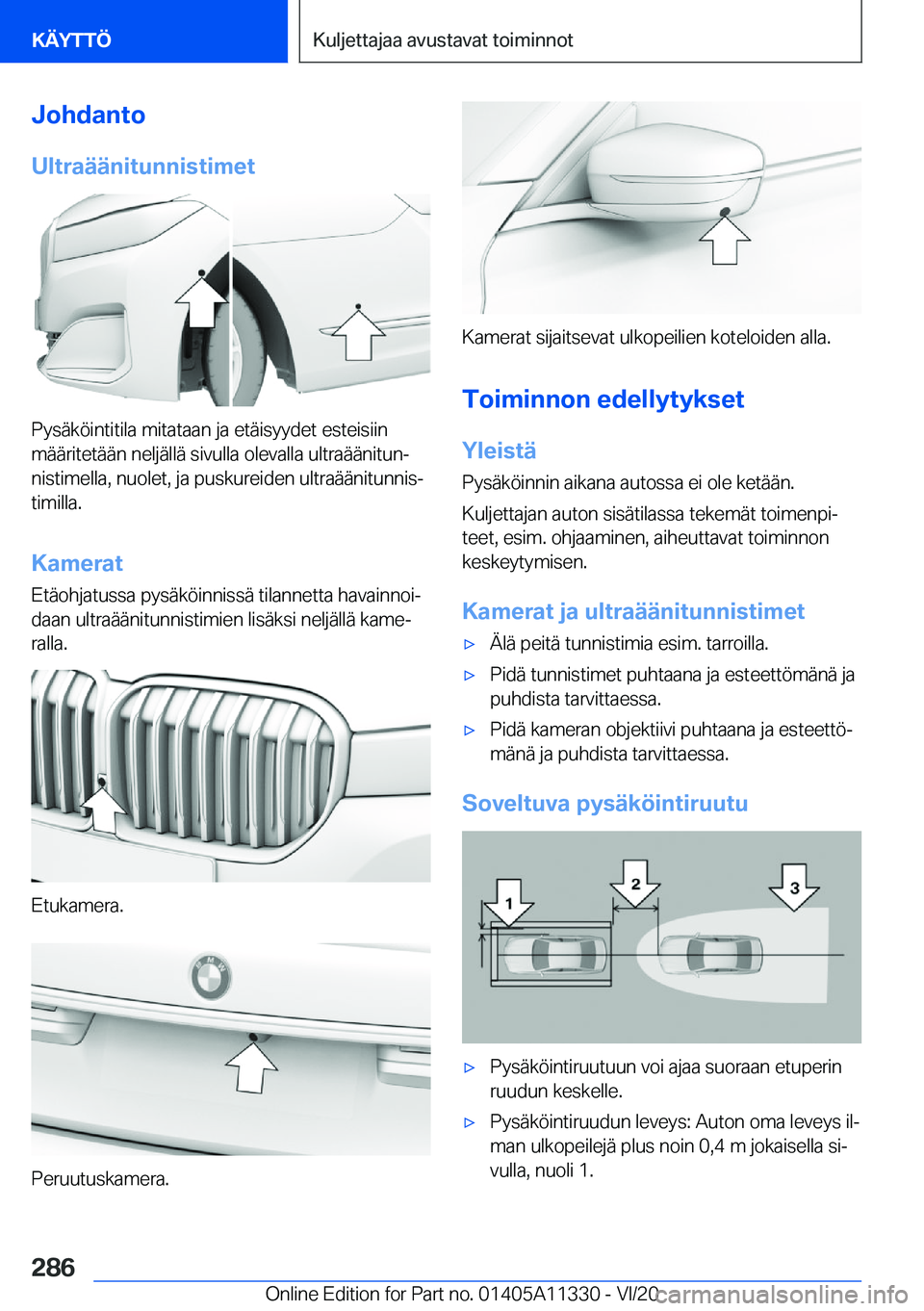 BMW 5 SERIES 2021  Omistajan Käsikirja (in Finnish) �J�o�h�d�a�n�t�o
�U�l�t�r�a�