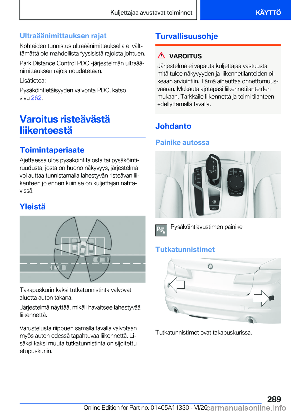 BMW 5 SERIES 2021  Omistajan Käsikirja (in Finnish) �U�l�t�r�a�