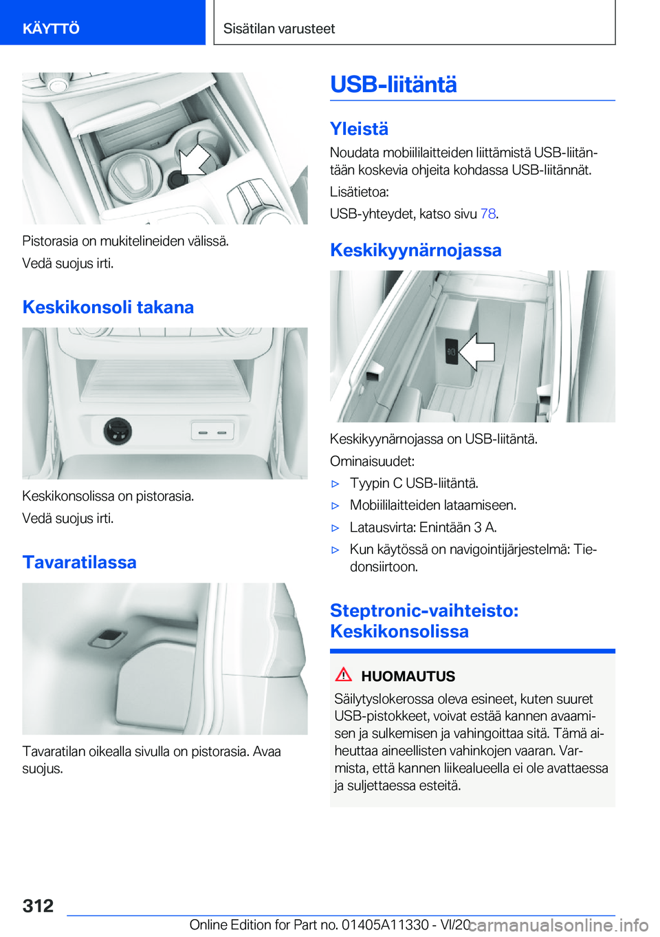 BMW 5 SERIES 2021  Omistajan Käsikirja (in Finnish) �P�i�s�t�o�r�a�s�i�a��o�n��m�u�k�i�t�e�l�i�n�e�i�d�e�n��v�