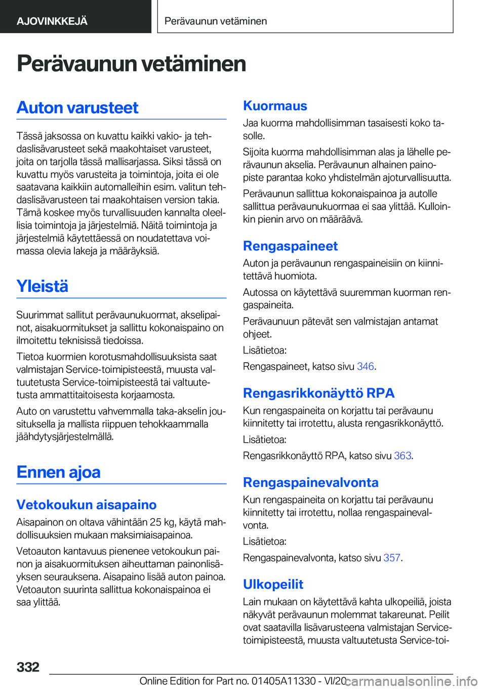 BMW 5 SERIES 2021  Omistajan Käsikirja (in Finnish) �P�e�r�