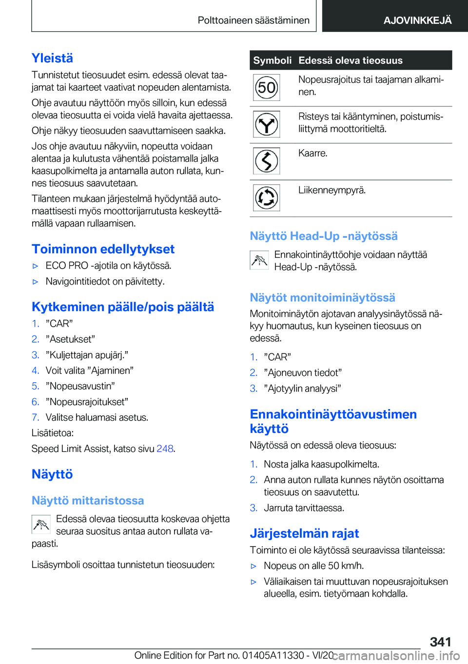 BMW 5 SERIES 2021  Omistajan Käsikirja (in Finnish) �Y�l�e�i�s�t�