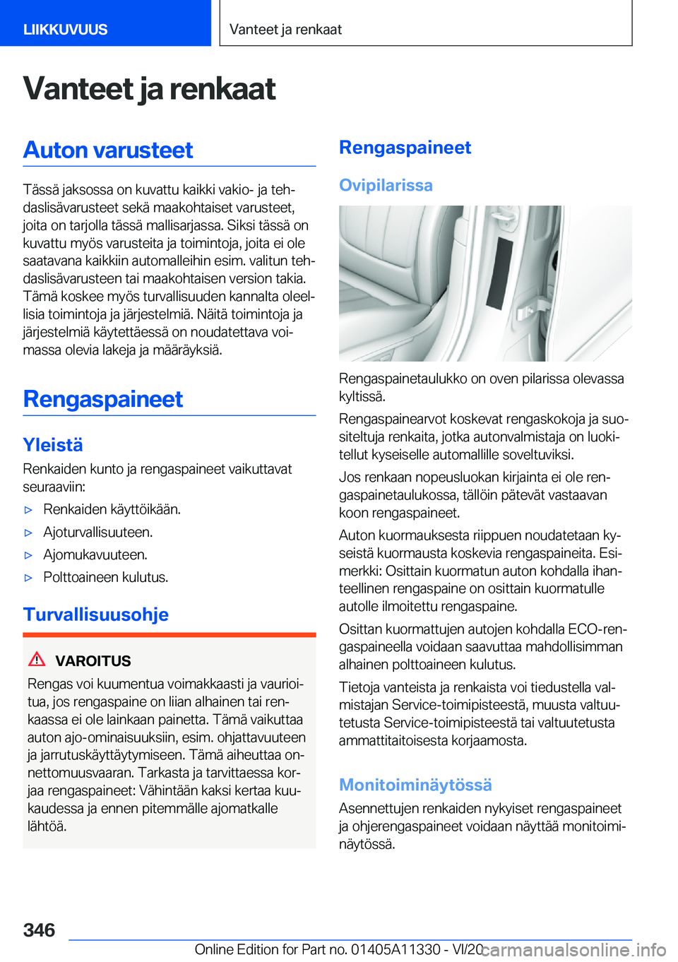 BMW 5 SERIES 2021  Omistajan Käsikirja (in Finnish) �V�a�n�t�e�e�t��j�a��r�e�n�k�a�a�t�A�u�t�o�n��v�a�r�u�s�t�e�e�t
�T�