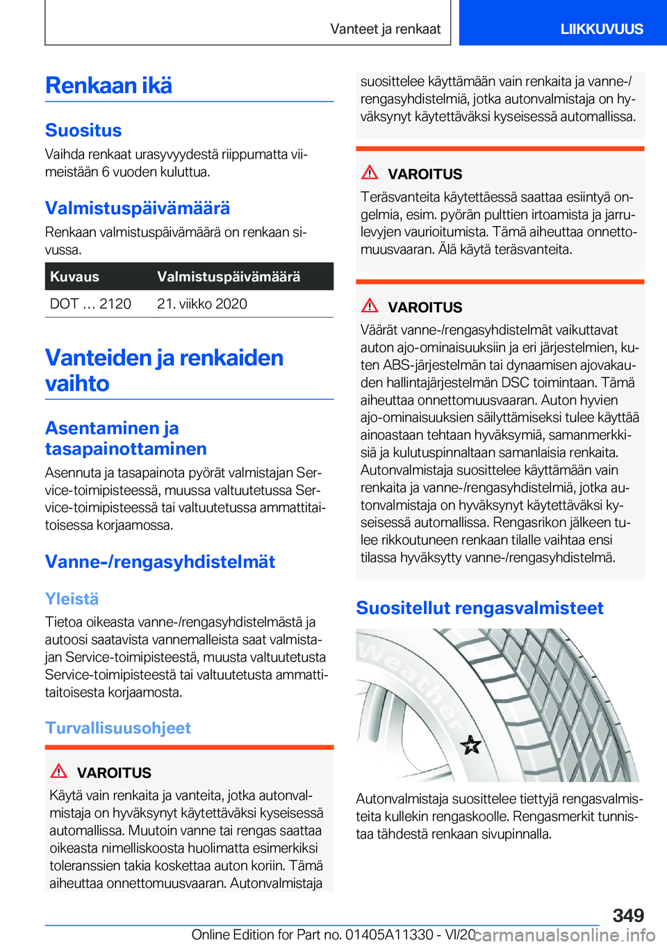BMW 5 SERIES 2021  Omistajan Käsikirja (in Finnish) �R�e�n�k�a�a�n��i�k�