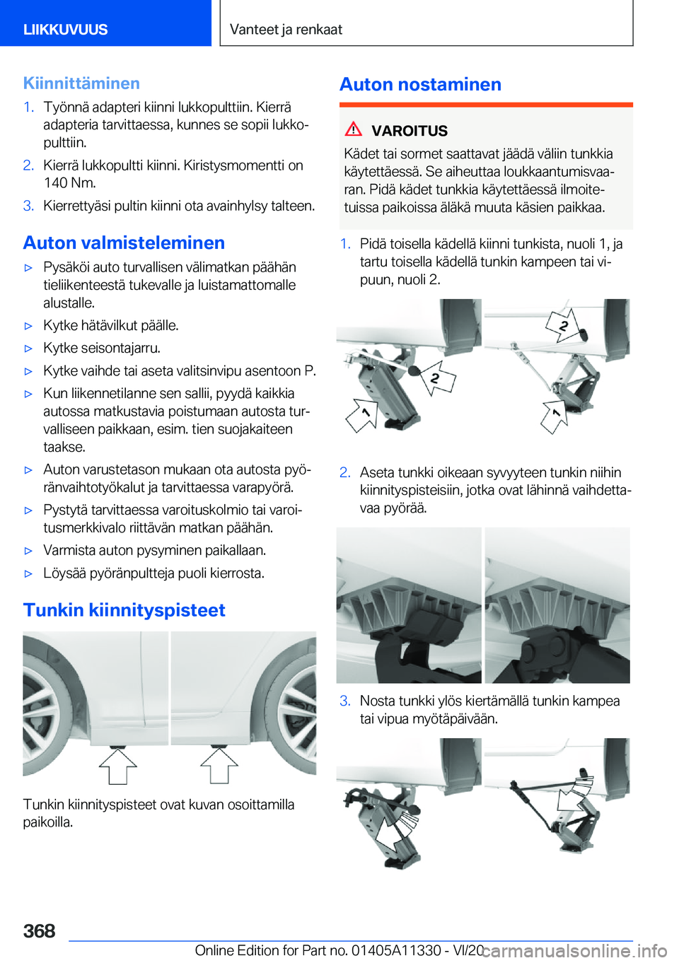 BMW 5 SERIES 2021  Omistajan Käsikirja (in Finnish) �K�i�i�n�n�i�t�t�