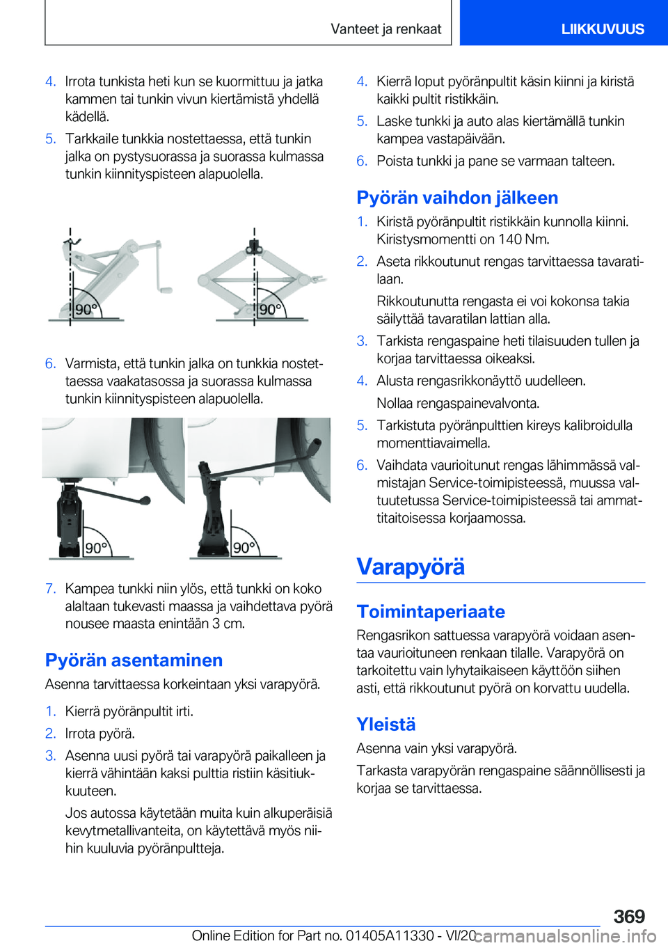 BMW 5 SERIES 2021  Omistajan Käsikirja (in Finnish) �4�.�I�r�r�o�t�a��t�u�n�k�i�s�t�a��h�e�t�i��k�u�n��s�e��k�u�o�r�m�i�t�t�u�u��j�a��j�a�t�k�a�k�a�m�m�e�n��t�a�i��t�u�n�k�i�n��v�i�v�u�n��k�i�e�r�t�