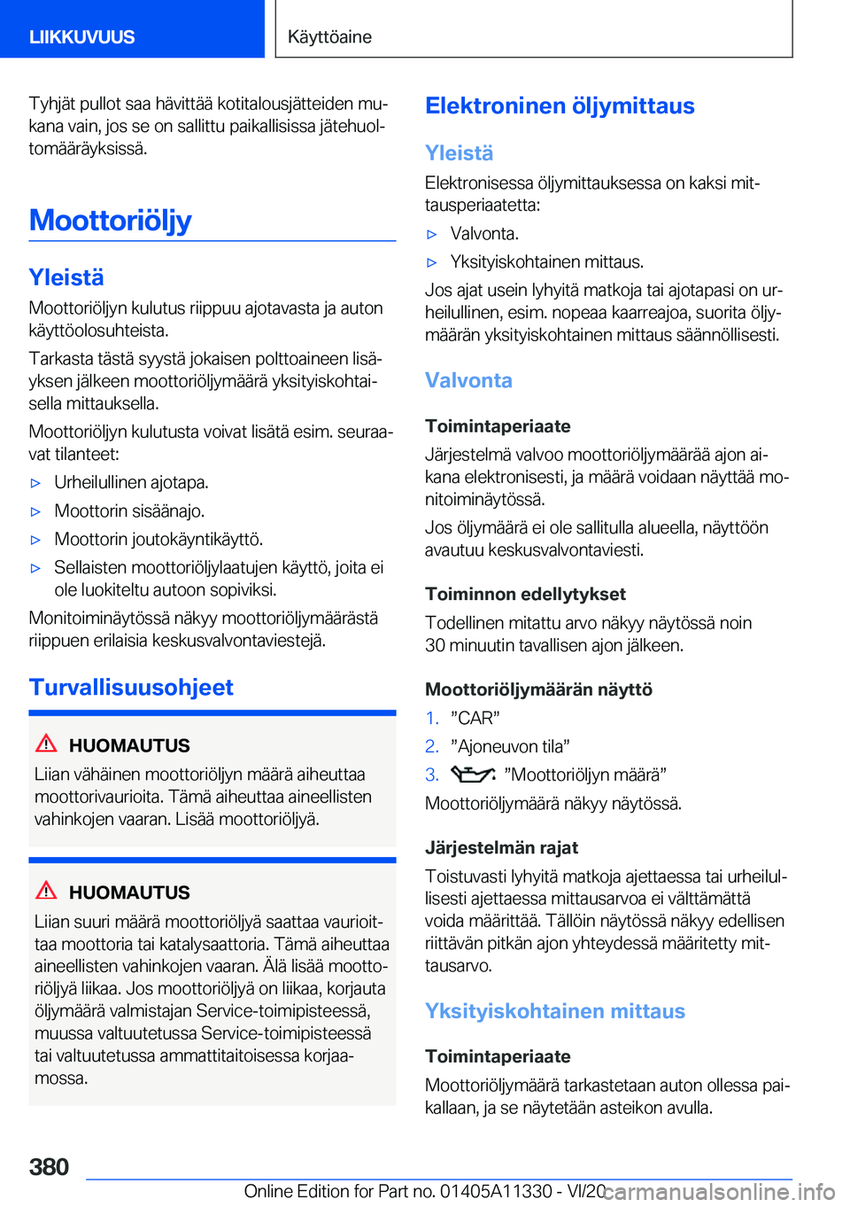 BMW 5 SERIES 2021  Omistajan Käsikirja (in Finnish) �T�y�h�j�