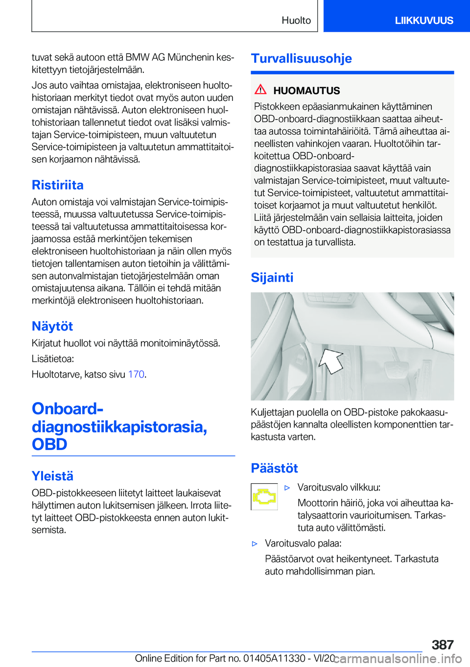 BMW 5 SERIES 2021  Omistajan Käsikirja (in Finnish) �t�u�v�a�t��s�e�k�