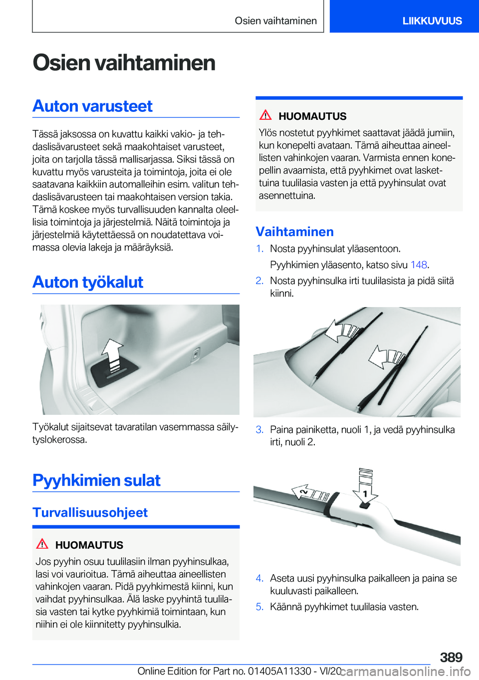 BMW 5 SERIES 2021  Omistajan Käsikirja (in Finnish) �O�s�i�e�n��v�a�i�h�t�a�m�i�n�e�n�A�u�t�o�n��v�a�r�u�s�t�e�e�t
�T�
