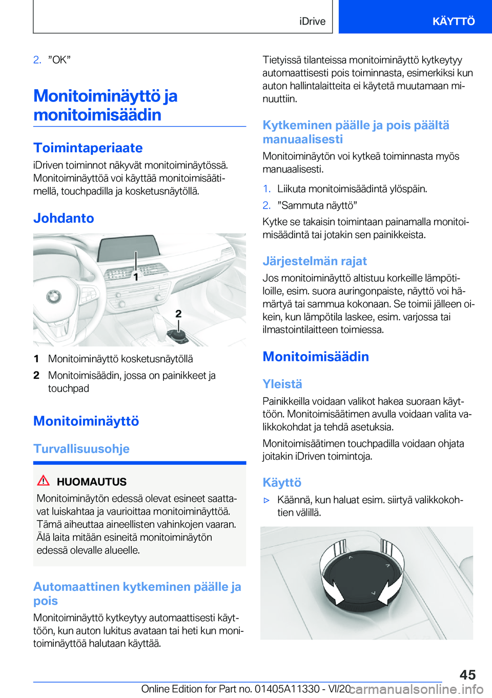 BMW 5 SERIES 2021  Omistajan Käsikirja (in Finnish) �2�.w�O�Kw
�M�o�n�i�t�o�i�m�i�n�