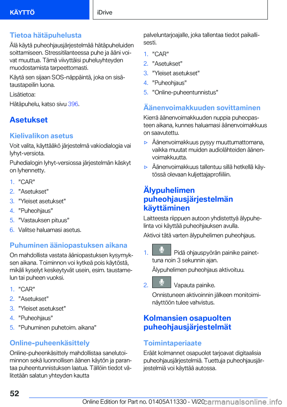 BMW 5 SERIES 2021  Omistajan Käsikirja (in Finnish) �T�i�e�t�o�a��h�