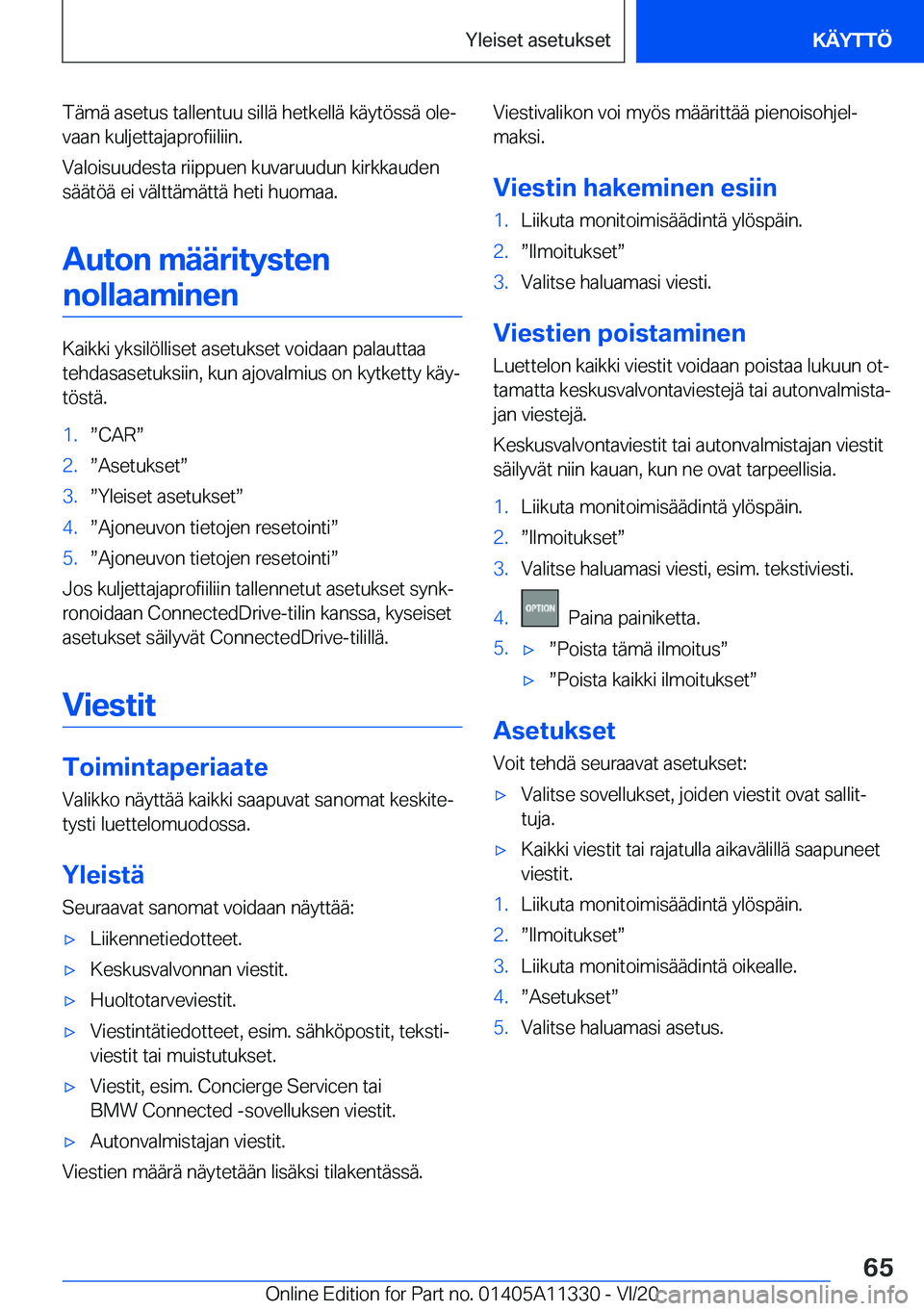 BMW 5 SERIES 2021  Omistajan Käsikirja (in Finnish) �T�
