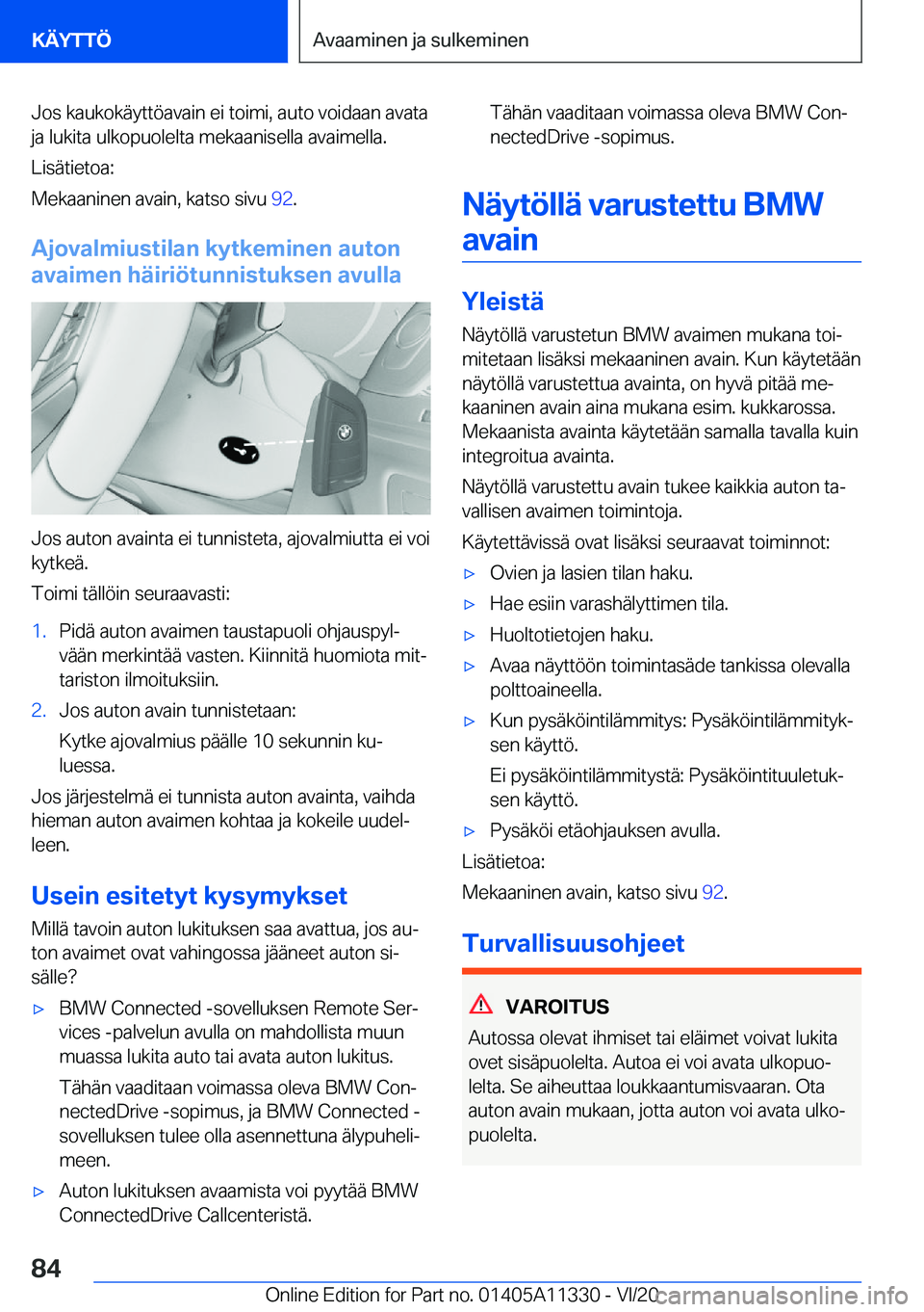 BMW 5 SERIES 2021  Omistajan Käsikirja (in Finnish) �J�o�s��k�a�u�k�o�k�
