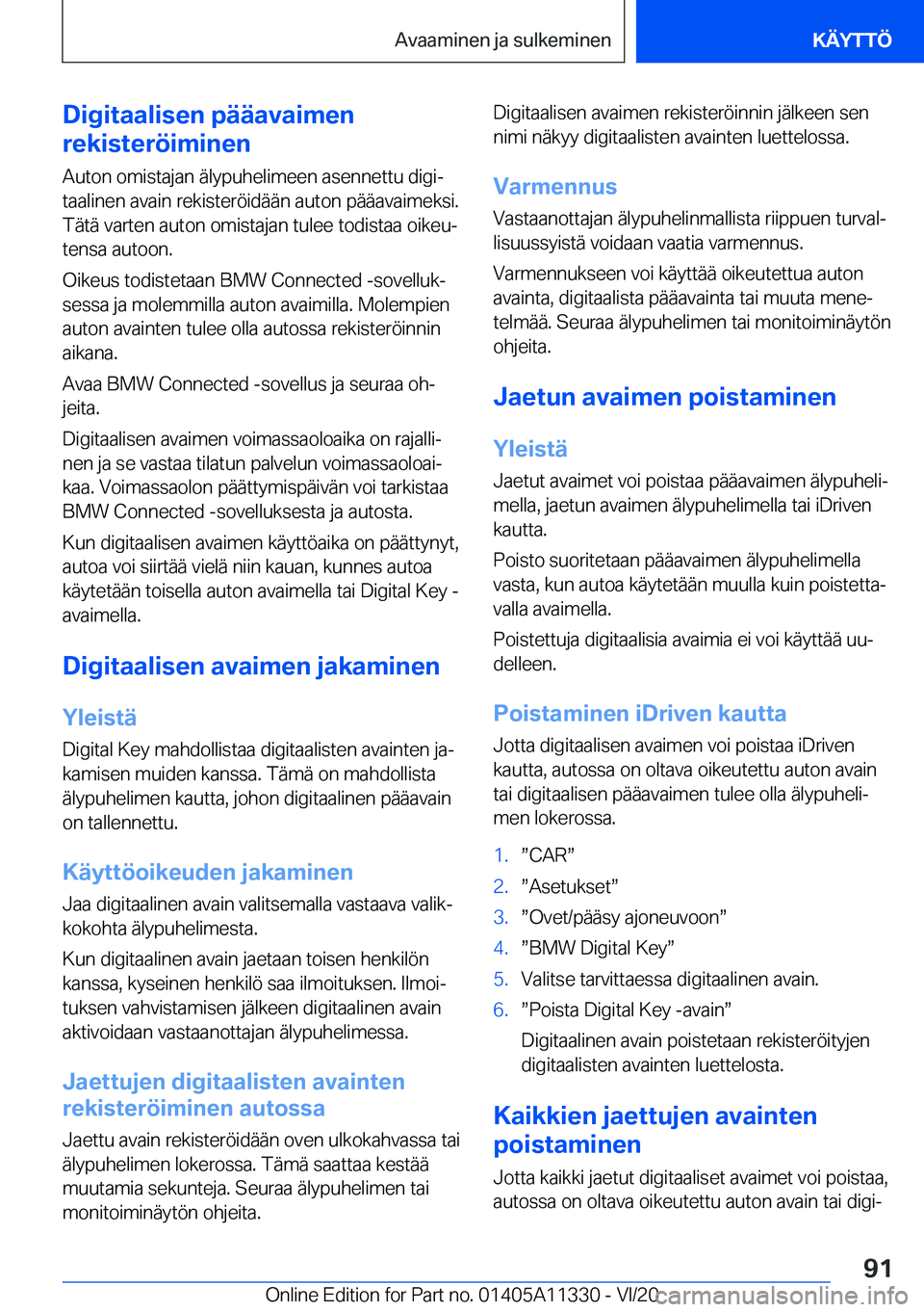 BMW 5 SERIES 2021  Omistajan Käsikirja (in Finnish) �D�i�g�i�t�a�a�l�i�s�e�n��p�