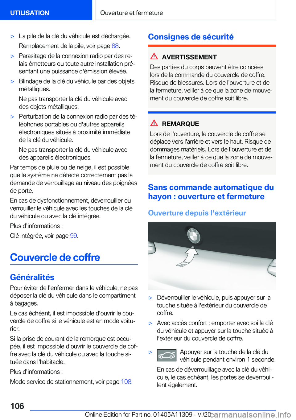 BMW 5 SERIES 2021  Notices Demploi (in French) 'x�L�a��p�i�l�e��d�e��l�a��c�l�é��d�u��v�é�h�i�c�u�l�e��e�s�t��d�é�c�h�a�r�g�é�e�.�R�e�m�p�l�a�c�e�m�e�n�t��d�e��l�a��p�i�l�e�,��v�o�i�r��p�a�g�e� �8�8�.'x�P�a�r�a�s�i�t�a�g�
