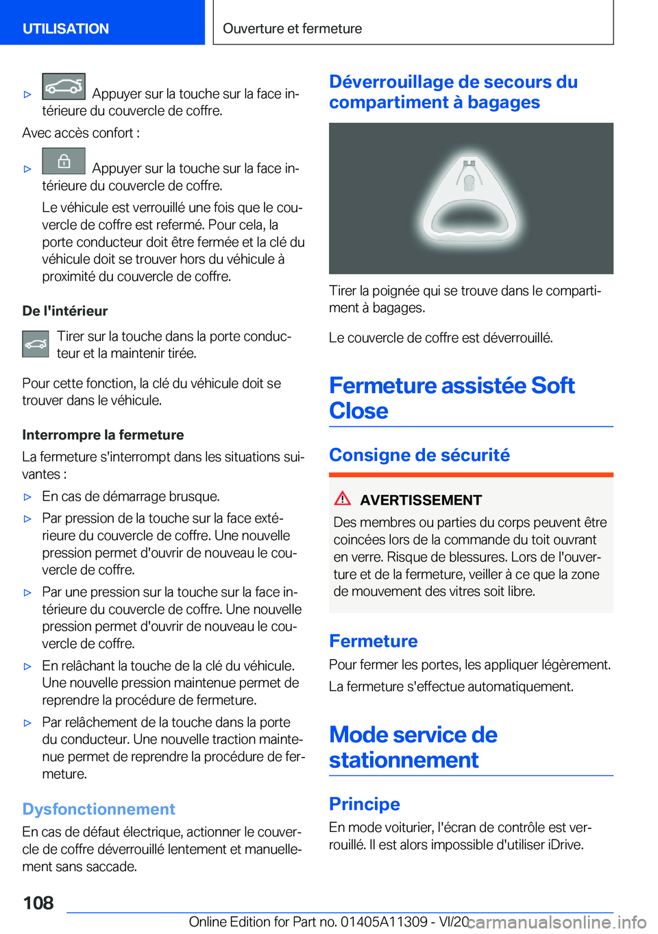 BMW 5 SERIES 2021  Notices Demploi (in French) 'x���A�p�p�u�y�e�r��s�u�r��l�a��t�o�u�c�h�e��s�u�r��l�a��f�a�c�e��i�nj
�t�é�r�i�e�u�r�e��d�u��c�o�u�v�e�r�c�l�e��d�e��c�o�f�f�r�e�.
�A�v�e�c��a�c�c�è�s��c�o�n�f�o�r�t��:
'x�