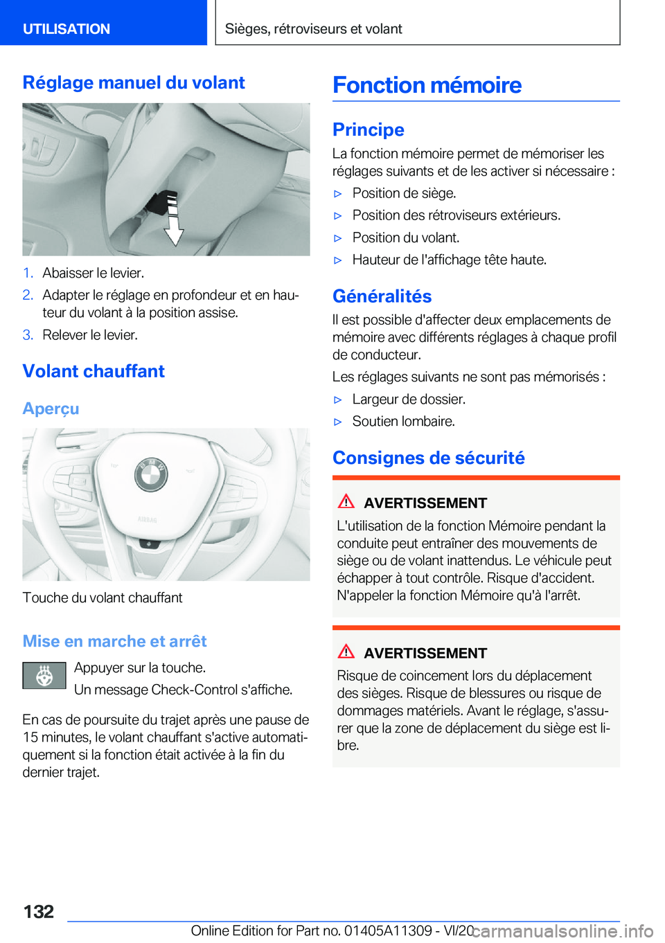 BMW 5 SERIES 2021  Notices Demploi (in French) �R�é�g�l�a�g�e��m�a�n�u�e�l��d�u��v�o�l�a�n�t�1�.�A�b�a�i�s�s�e�r��l�e��l�e�v�i�e�r�.�2�.�A�d�a�p�t�e�r��l�e��r�é�g�l�a�g�e��e�n��p�r�o�f�o�n�d�e�u�r��e�t��e�n��h�a�uj�t�e�u�r��d�u��v