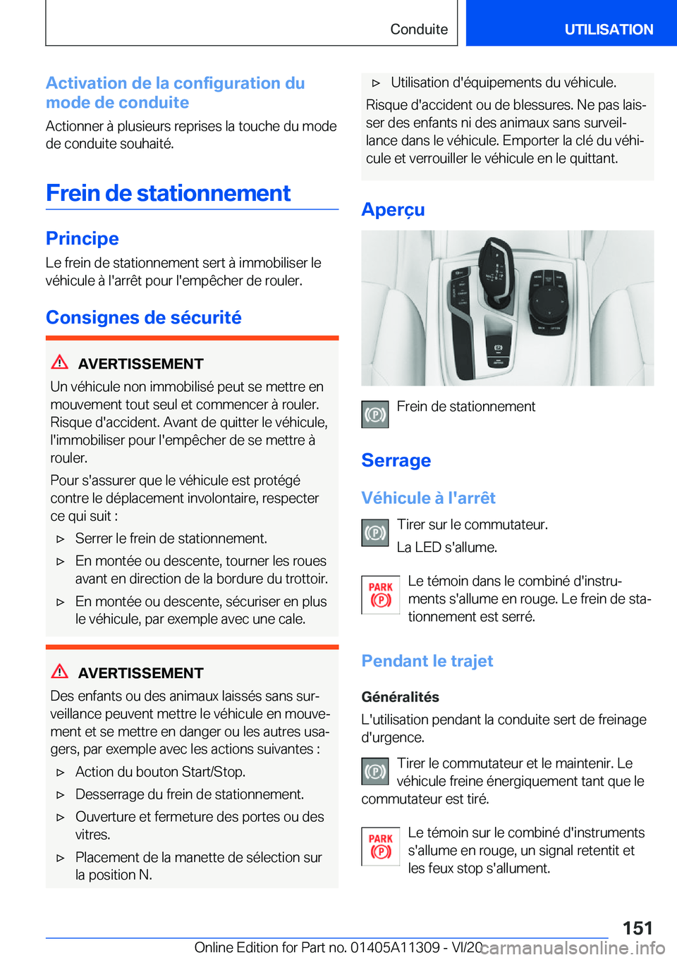BMW 5 SERIES 2021  Notices Demploi (in French) �A�c�t�i�v�a�t�i�o�n��d�e��l�a��c�o�n�f�i�g�u�r�a�t�i�o�n��d�u
�m�o�d�e��d�e��c�o�n�d�u�i�t�e
�A�c�t�i�o�n�n�e�r��