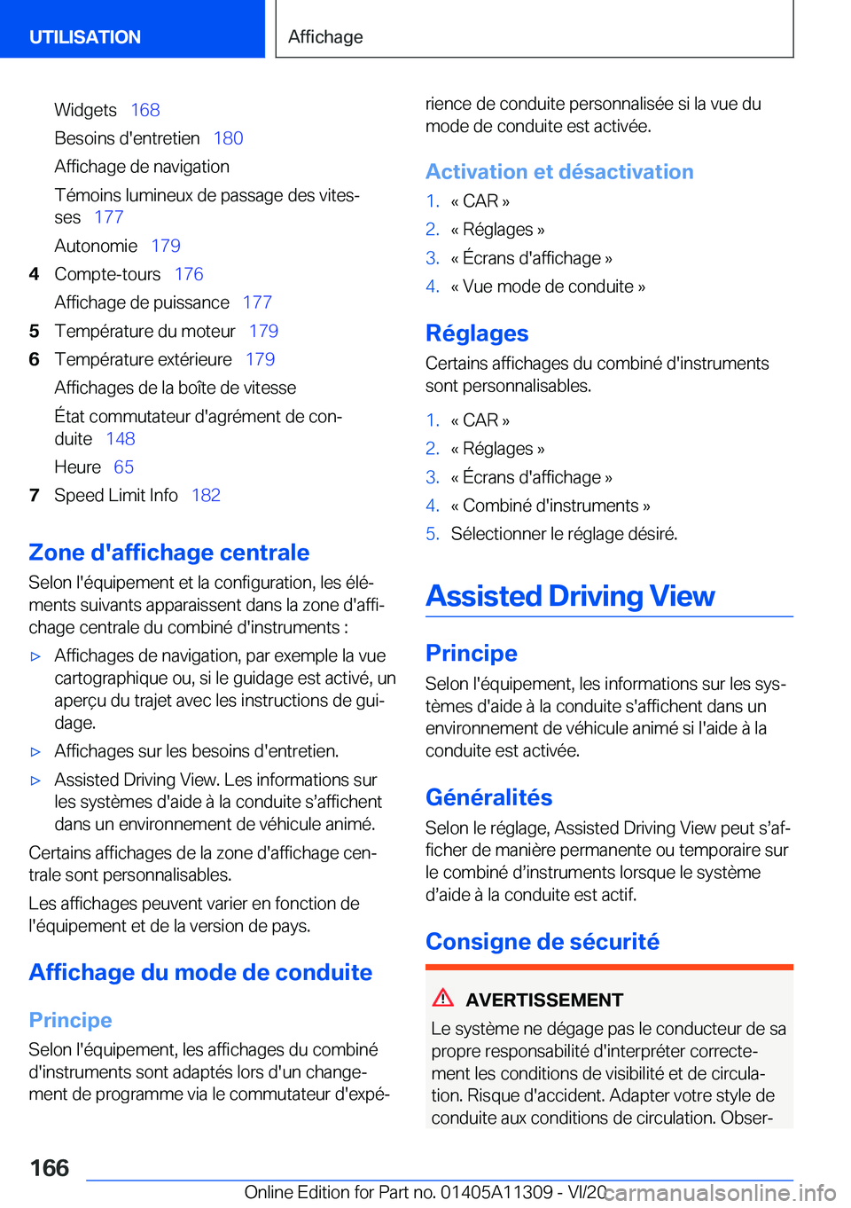 BMW 5 SERIES 2021  Notices Demploi (in French) �W�i�d�g�e�t�s\_�1�6�8
�B�e�s�o�i�n�s��d�'�e�n�t�r�e�t�i�e�n\_ �1�8�0
�A�f�f�i�c�h�a�g�e��d�e��n�a�v�i�g�a�t�i�o�n
�T�é�m�o�i�n�s��l�u�m�i�n�e�u�x��d�e��p�a�s�s�a�g�e��d�e�s��v�i�t�e�