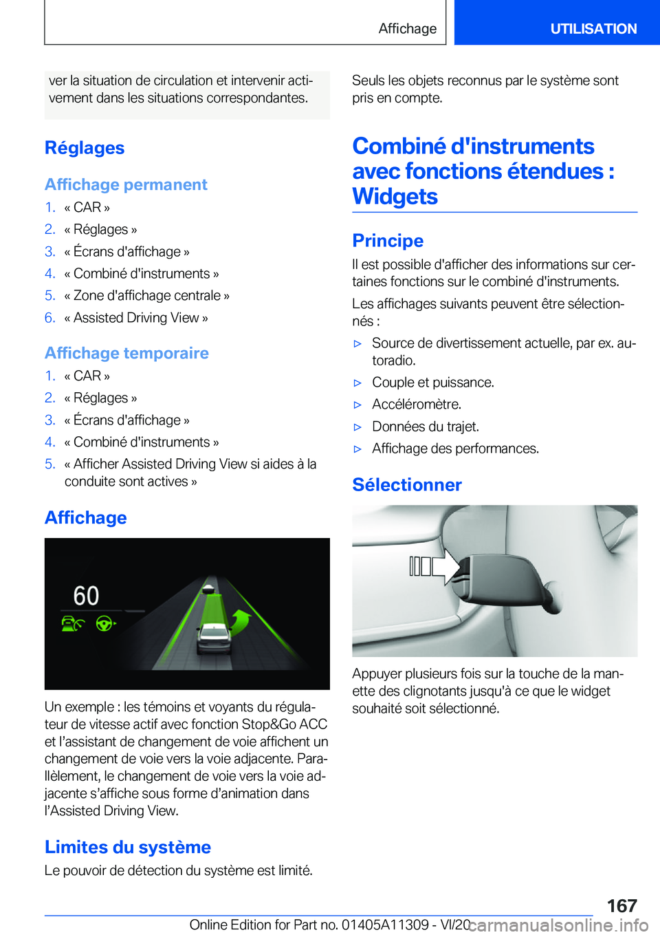 BMW 5 SERIES 2021  Notices Demploi (in French) �v�e�r��l�a��s�i�t�u�a�t�i�o�n��d�e��c�i�r�c�u�l�a�t�i�o�n��e�t��i�n�t�e�r�v�e�n�i�r��a�c�t�ij
�v�e�m�e�n�t��d�a�n�s��l�e�s��s�i�t�u�a�t�i�o�n�s��c�o�r�r�e�s�p�o�n�d�a�n�t�e�s�.
�R�é�g�l�