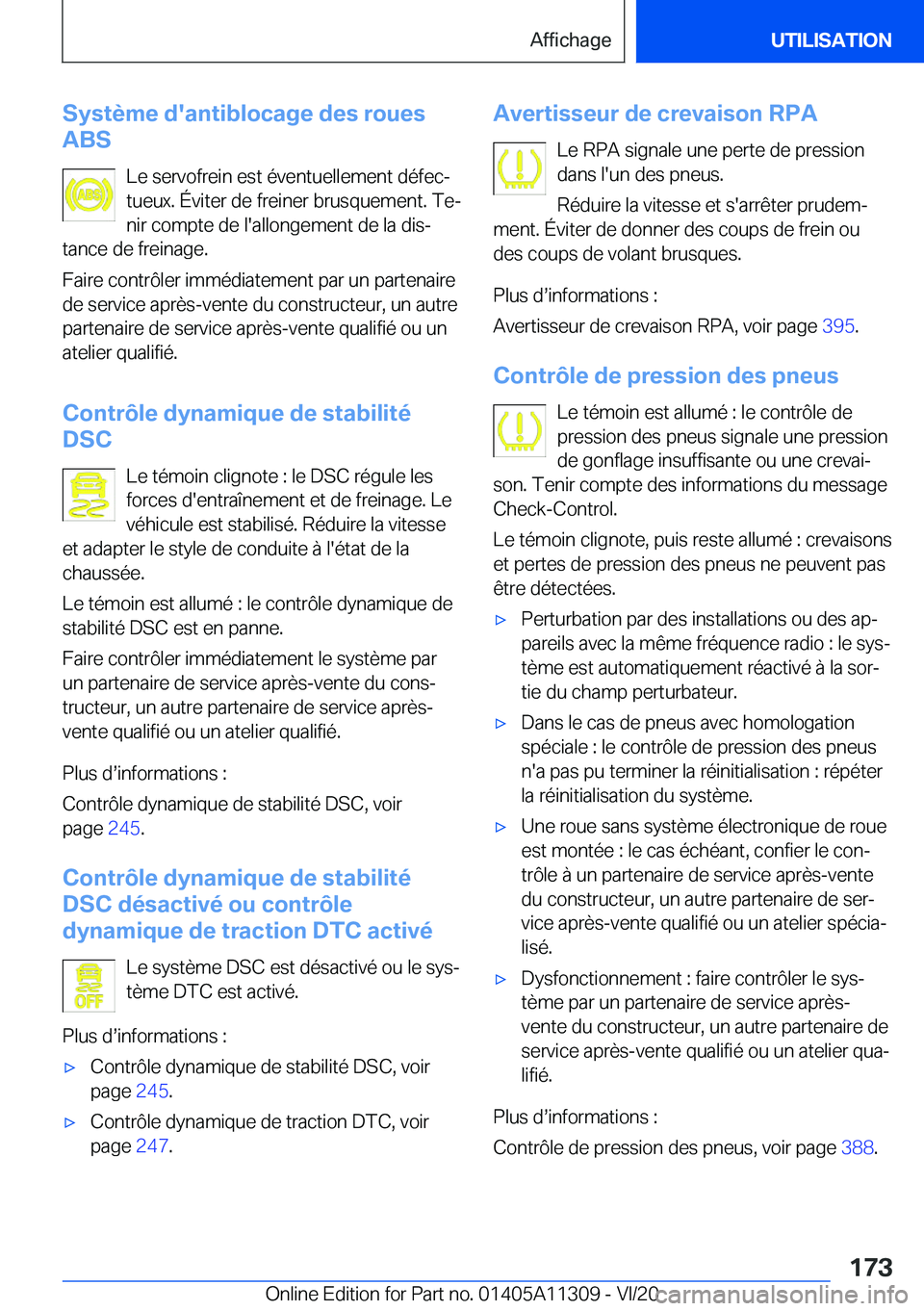BMW 5 SERIES 2021  Notices Demploi (in French) �S�y�s�t�è�m�e��d�'�a�n�t�i�b�l�o�c�a�g�e��d�e�s��r�o�u�e�s
�A�B�S
�L�e��s�e�r�v�o�f�r�e�i�n��e�s�t��é�v�e�n�t�u�e�l�l�e�m�e�n�t��d�é�f�e�cj
�t�u�e�u�x�.��