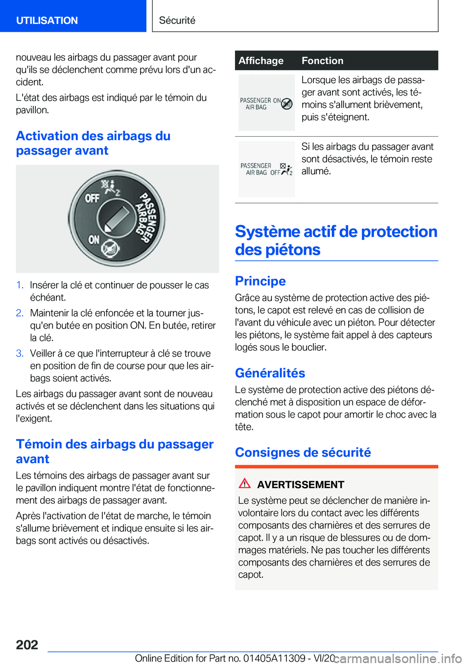 BMW 5 SERIES 2021  Notices Demploi (in French) �n�o�u�v�e�a�u��l�e�s��a�i�r�b�a�g�s��d�u��p�a�s�s�a�g�e�r��a�v�a�n�t��p�o�u�r�q�u�'�i�l�s��s�e��d�é�c�l�e�n�c�h�e�n�t��c�o�m�m�e��p�r�é�v�u��l�o�r�s��d�'�u�n��a�cj�c�i�d�e�n�t