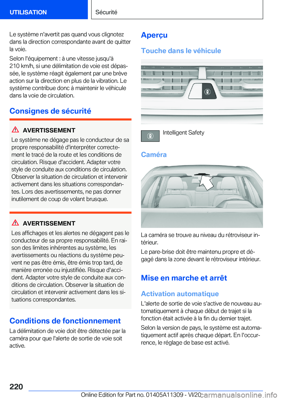 BMW 5 SERIES 2021  Notices Demploi (in French) �L�e��s�y�s�t�è�m�e��n�'�a�v�e�r�t�i�t��p�a�s��q�u�a�n�d��v�o�u�s��c�l�i�g�n�o�t�e�z
�d�a�n�s��l�a��d�i�r�e�c�t�i�o�n��c�o�r�r�e�s�p�o�n�d�a�n�t�e��a�v�a�n�t��d�e��q�u�i�t�t�e�r �l�a�
