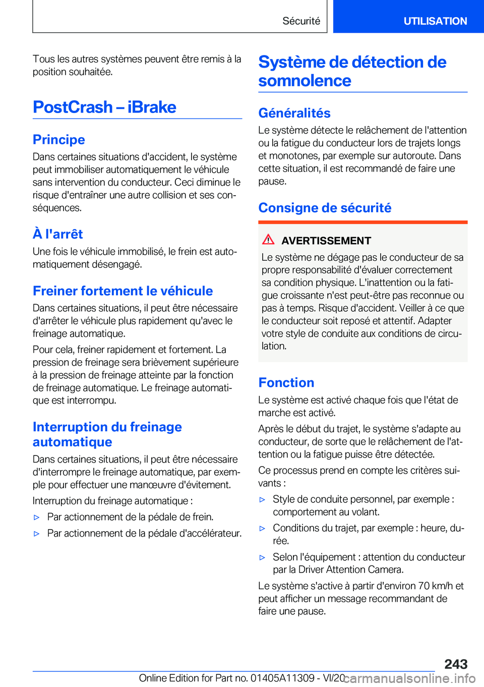 BMW 5 SERIES 2021  Notices Demploi (in French) �T�o�u�s��l�e�s��a�u�t�r�e�s��s�y�s�t�è�m�e�s��p�e�u�v�e�n�t��ê�t�r�e��r�e�m�i�s��